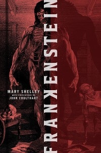 Frankenstein (Collector's Special Edition) -  Mary Shelley
