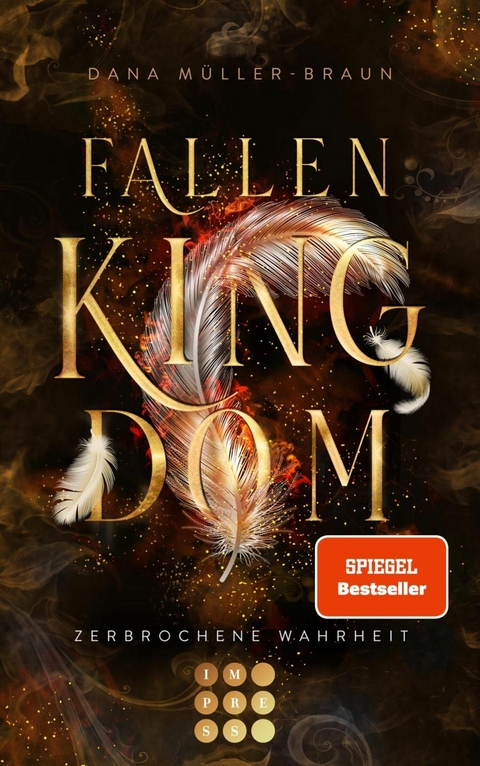 Fallen Kingdom 2: Zerbrochene Wahrheit - Dana M&uuml;ller-Braun