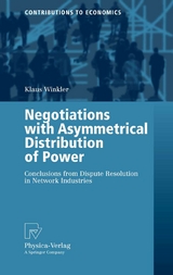 Negotiations with Asymmetrical Distribution of Power - Klaus Winkler