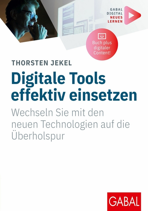 Digitale Tools effektiv einsetzen -  Thorsten Jekel