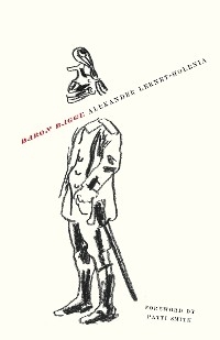 Baron Bagge - Alexander Lernet-Holenia