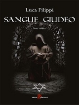 Sangue giudeo - Luca Filippi