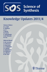 Science of Synthesis Knowledge Updates 2011 Vol. 4 -  Matthew Allen,  Derek J. Averill,  Torsten Beweries,  Erick M. Carreira,  Steven Lane Castle,  Shunsuke C