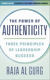 Power of Authenticity -  Raja Al Gurg