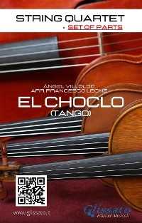 String Quartet: El Choclo (set of parts)