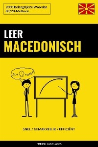 Leer Macedonisch - Snel / Gemakkelijk / Effici&euml;nt - Languages Pinhok