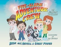 Five-Alarm Adventure Crew