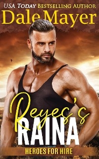 Reyes's Raina -  Dale Mayer