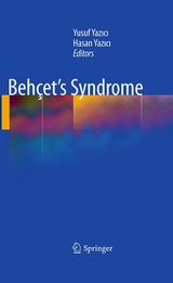 Beh&ccedil;et&rsquo;s Syndrome - 