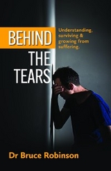 Behind The Tears - Bruce Robinson