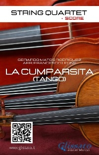 String Quartet: La Cumparsita (score)
