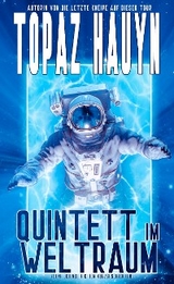Quintett im Weltraum - Topaz Hauyn