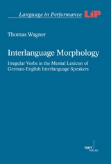 Interlanguage Morphology - Thomas Wagner