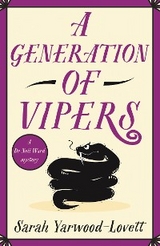 A Generation of Vipers - Sarah Yarwood-Lovett
