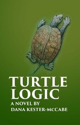 Turtle Logic - Dana Kester-McCabe