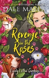 Revenge in the Roses -  Dale Mayer