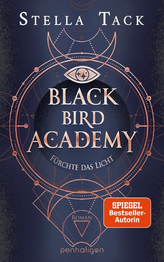 Black Bird Academy - F&uuml;rchte das Licht