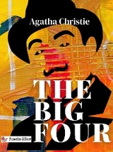 The Big Four - Agatha Christie