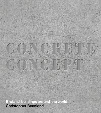 Concrete Concept - Christopher Beanland