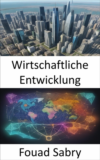 Wirtschaftliche Entwicklung