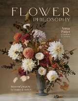 Flower Philosophy - Anna Potter