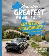 America's Greatest Road Trip! - Tom Cotter
