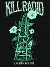 Kill Radio - Lauren Bolger