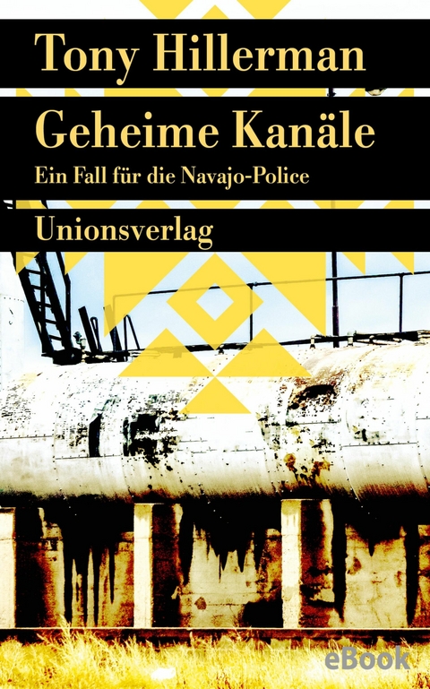 Geheime Kan&auml;le - Tony Hillerman