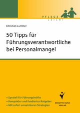 50 Tipps für Führungsverantwortliche bei Personalmangel -  Christian Lummer