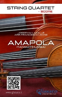 String Quartet: Amapola (score)