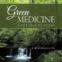 Green Medicine