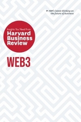 Web3: The Insights You Need from Harvard Business Review - Harvard Business Review, Andrew McAfee, Jeff John Roberts, Reid Blackman, Molly White