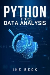 PYTHON FOR DATA ANALYSIS - Ike Beck