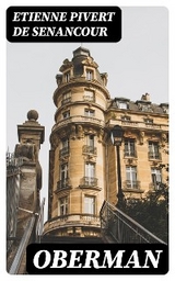 Oberman - Etienne Pivert de Senancour