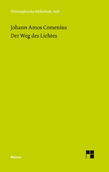 Der Weg des Lichtes -  Johann Amos Comenius