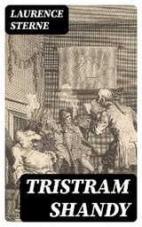 Tristram Shandy - Laurence Sterne