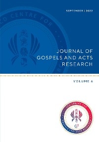 Journel of Gospels and Acts Research, Vol 6