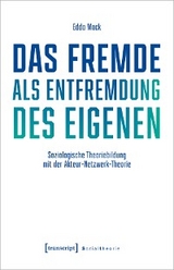 Das Fremde als Entfremdung des Eigenen - Edda Mack