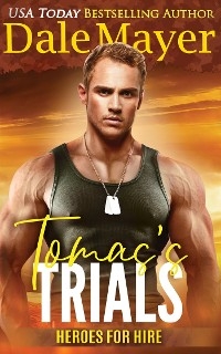 Tomas's Trials -  Dale Mayer