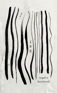 Ink - Angela Woodward