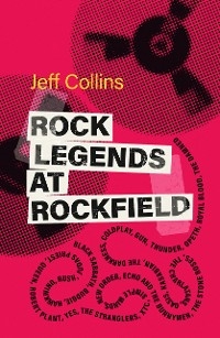 Rock Legends at Rockfield -  Jeff Collins
