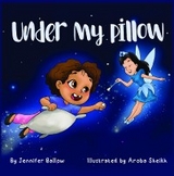 Under My Pillow - Jennifer Ballow