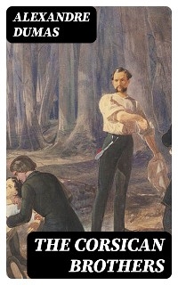 The Corsican Brothers