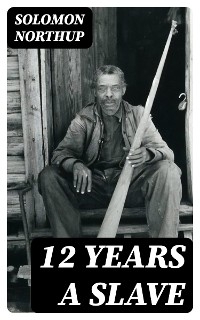 12 Years a Slave