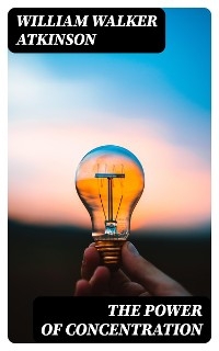 The Power of Concentration