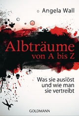 Albtr&auml;ume von A bis Z - Angela Wall