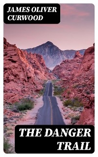 The Danger Trail