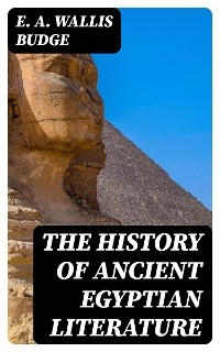 The History of Ancient Egyptian Literature