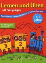 Lernen und &Uuml;ben mit Vergn&uuml;gen, 4-5 Jahre