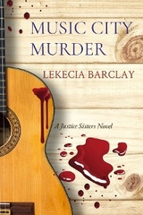 MUSIC CITY MURDER - Lekecia Barclay
